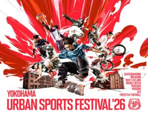 日本最大級“入場無料”のアーバンスポーツの祭典『YOKOHAMA URBAN SPORTS FESTIVAL ’26』2026年10月17日(土)・18日(日)に横浜赤レンガ倉庫にて開催決定